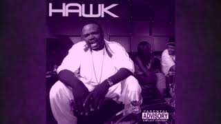 Big Hawk - That Other Shit (Slo-Dwn)