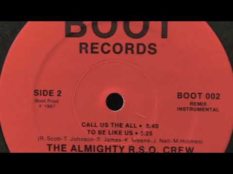 The Almighty R.S.O. Crew - We'll remember you (Boot Rec. 1987) Boston Melody Hip Hop