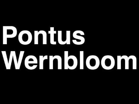 How to Pronounce Pontus Wernbloom PFC CSKA Moskva Football Goal Penalty Kick Yellow Red Card Injury
