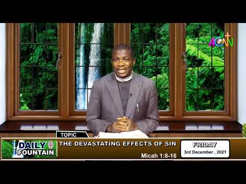 THE DAILY FOUNTAIN DEVOTIONAL OF DECEMBER 03, 2021 - THE VEN. OSITA VALENTINE CHUKWUEMEKA