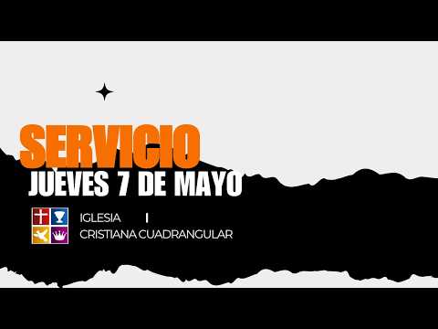 🔴EN DIRECTO: SERVICIO CUADRANGULAR ✝️  JUEVES 7 DE MAYO 2026 #ICC_IBAGUECENTRAL #ICC_2026