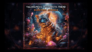 Valoramous x Futuristic Friend - Electric Jungle [Official Music Video]
