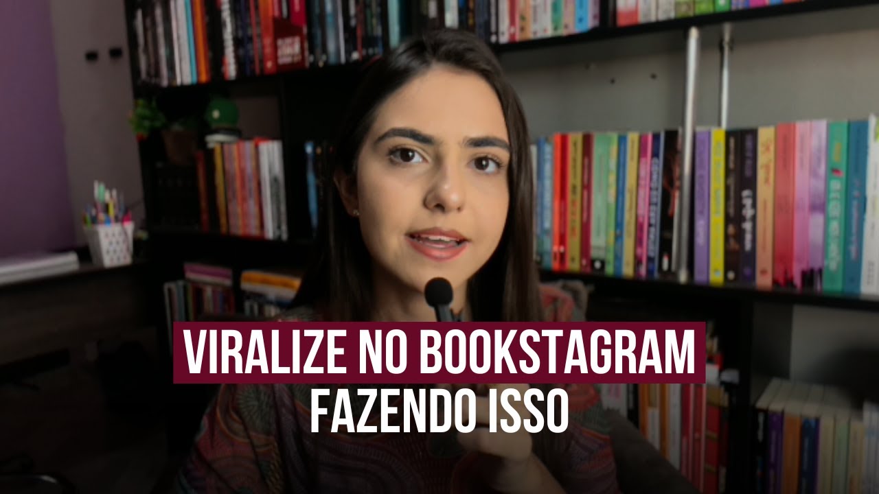 COMO VIRALIZAR NO BOOKSTAGRAM