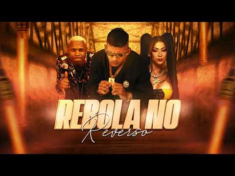 REBOLA NO REVERSO - MC PIPOPIKINHA, CL NO BEAT, MR BIM - TIK TOK