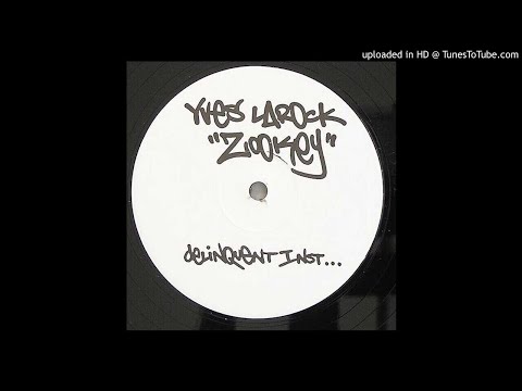 Yves Larock - Zookey (Lift Your Leg Up) (Delinquent Instrumental) *4x4 Bassline*