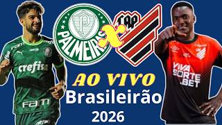 Ao Vivo | Palmeiras x Athletico-PR  -  Campeonato Brasileiro Série A  2026