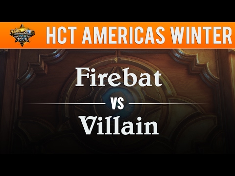 Firebat vs Villain - Hearthstone Championship Tour Americas 2017:  Round 1