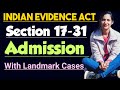 Admission in indian evidence act notes in hindi | Section 17 to 31 of indian evidence act in hindi