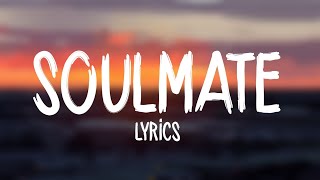 Justin Timberlake - SoulMate (Lyrics)