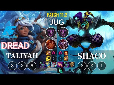 AF Dread Taliyah vs Shaco Jungle - KR Patch 11.2