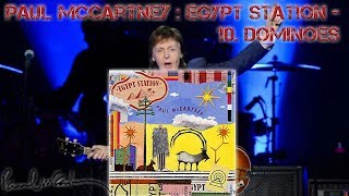 Paul McCartney : Egypt Station - 10. Dominoes