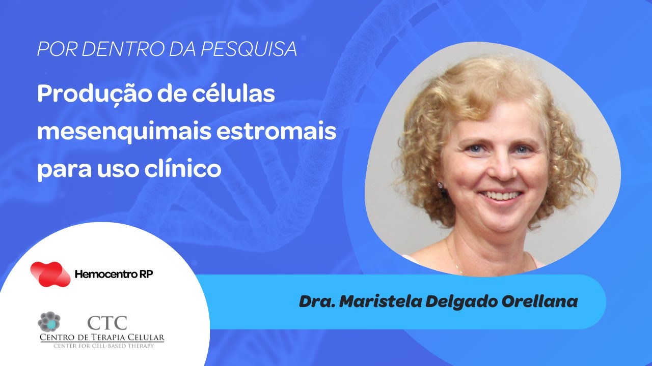 Por dentro da Pesquisa narra jornada das células mesenquimais estromais até a terapia celular CAR-T