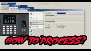 BIOMETRIC LOG FILE DOWNLOAD AND PROCESS INTO EMPLOYEE'S DTR | Tagalog