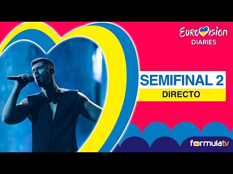 Semifinal 2 de Eurovisión 2023 en directo, con La Dalia Negra y Paola de Diego - ESC Diaries