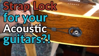 Video thumbnail for STRAP LOCK for Acoustic Guitars - D’Addario CinchFit - Guitar Discoveries #61 by Robert Cassard