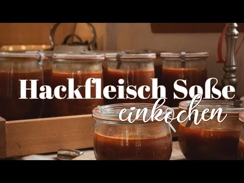 Hackfleischsoße Basisrezept für Chili, Pasta, Lasagne und Co. - einkochen, haltbarmachen, einwecken