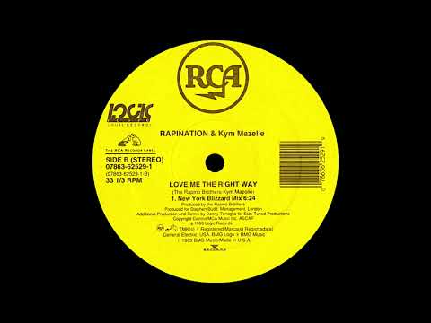 Rapination ft Kym Mazelle - Love Me The Right Way (Danny Tenaglia New York Blizzard Mix) 1993