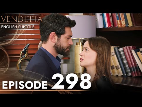 Vendetta - Episode 298 English Subtitled | Kan Cicekleri