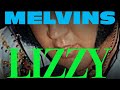 Melvins - Lizzy (Official Video)