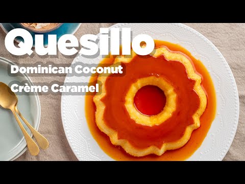Quesillo de Coco (Coconut Crème Caramel)