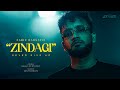 ZINDAGI - Fariz Barsatie | Official Music Video