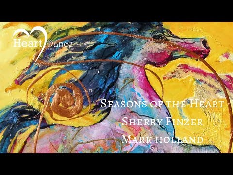 Relaxing Healing Native American-style Flute Music | Seasons of the Heart-Sherry Finzer Mark Holland