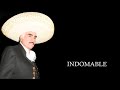 Vicente Fernández - Indomable