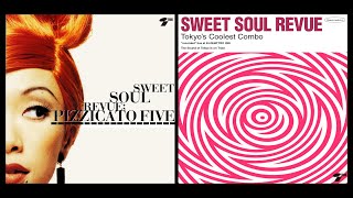 ピチカート・ファイヴ Pizzicato Five トーキョーズ・クーレスト・コンボ Tokyo&#39;s Coolest Combo スウィート・ソウル・レヴュー Sweet Soul Revue