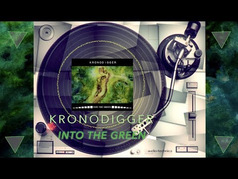 Kronodigger - Into The Green [drum and bass with clarinet]