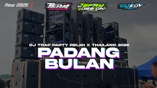 Download lagu DJ PADANG BULAN TRAP PARTY THAILAND 2026❗ JEFRI DESIGN 95 FT EDY PROJECT mp3 Download lagu DJ PADANG BULAN TRAP PARTY THAILAND 2026❗ JEFRI DESIGN 95 FT EDY PROJECT mp3
