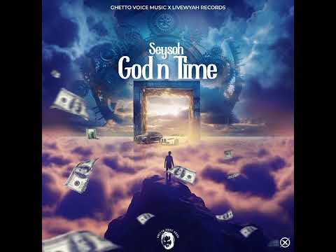 SeySoh - God n Time