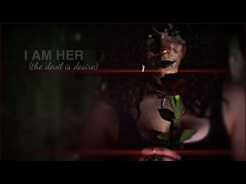 I Am Her (The Devil Is Desire) | Official Music Video