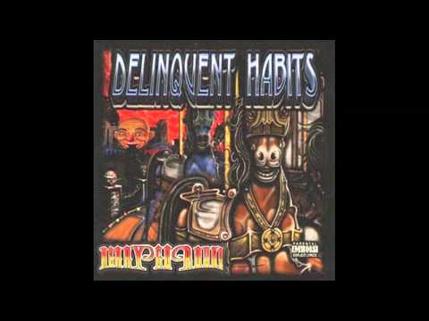 Delinquent Habits - Return Of The Tres (HQ)