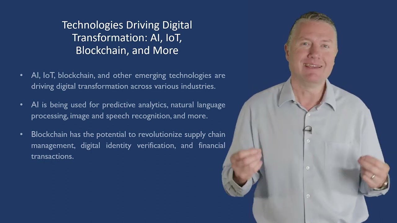 TECHNOLOGIES DRIVING DIGITAL TRANSFORMATION AI, IOT, BLOCKCHAIN, AND MORE