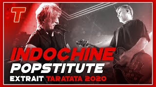 Indochine &quot;Popstitute&quot; ( Mini Concert Taratata) (extrait) (2020)