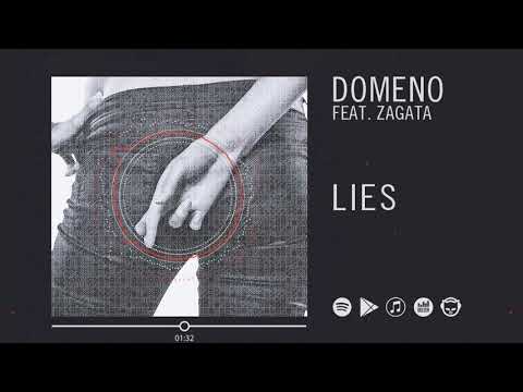 Domeno feat Zagata - Lies (Official Radio Edit)