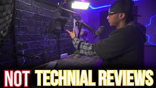Why I Do USER Reviews NOT Technial Reviews