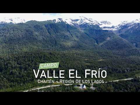 Campo en Chaitén, Valle El Frío – Región de Los Lagos