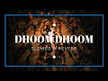 Dhoom Dhoom Slowed Reverb Dhoom