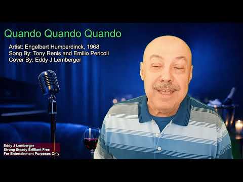 Quando Quando Quando - Engelbert Humperdinck Cover