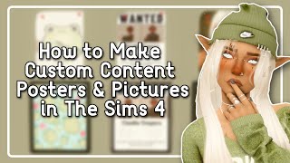 How To Make Custom Content Posters & Pictures in The Sims 4 in 2023