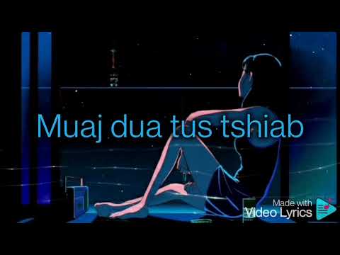 Tus Kuv Hlub (Mi Honey) Karaoke
