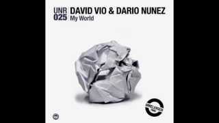 Dario Nunez,David Vio - My World (feat Stella) [Rob Mirage Remix]