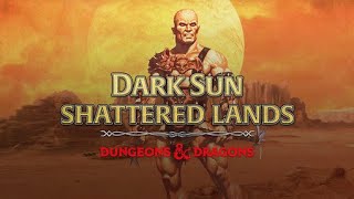Let's Play Dark Sun: Shattered Lands - Finale