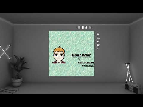 Cliff Scholes feat. Jess Hayes - Don't Wait [IMG Video]
