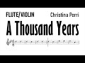 A Thousand Years Flute Violin Christina Perri Sheet Music Backing Track Play Along Partitura