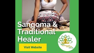Sangoma & Traditional Healer | +27838962951