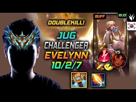 챌린저 정글 이블린 벨트 감전 - Challenger Evelynn Jungle vs Taliyah - 롤 KR 12.13