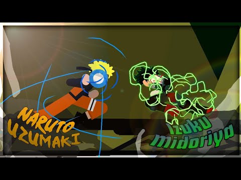 Izuku Midoriya Vs Naruto Uzumaki - STICK NODES ANIME BATTLE #1 - Blaze Nodes