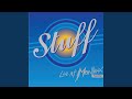 Stuff's Stuff (Live)